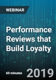 Performance Reviews that Build Loyalty - Webinar (Recorded)- Product Image