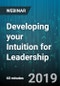Developing your Intuition for Leadership - Webinar (Recorded) - Product Thumbnail Image