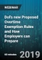 Dol's new Proposed Overtime Exemption Rules and How Employers can Prepare - Webinar (Recorded) - Product Thumbnail Image