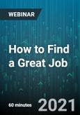How to Find a Great Job - Webinar (Recorded)- Product Image