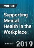 Supporting Mental Health in the Workplace - Webinar (Recorded)- Product Image