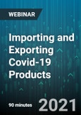 Importing and Exporting Covid-19 Products - Webinar (Recorded)- Product Image