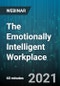 The Emotionally Intelligent Workplace: Applying Positive Psychology and Mindset Science to create a Resilient and Productive workplace - Webinar - Product Image