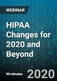 HIPAA Changes for 2020 and Beyond - Webinar (Recorded)- Product Image
