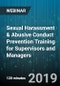 2-Hour Virtual Seminar on Sexual Harassment & Abusive Conduct Prevention Training for Supervisors and Managers - Webinar (Recorded) - Product Thumbnail Image