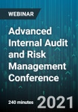 4-Hour Virtual Seminar on Advanced Internal Audit and Risk Management Conference - Webinar (Recorded)- Product Image