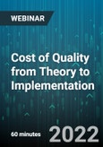 Cost of Quality from Theory to Implementation - Webinar (Recorded)- Product Image