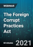 The Foreign Corrupt Practices Act: What Every U.S. Businessperson Must Know - Webinar (Recorded)- Product Image