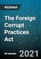 The Foreign Corrupt Practices Act: What Every U.S. Businessperson Must Know - Webinar (Recorded) - Product Thumbnail Image
