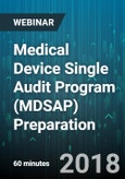 Medical Device Single Audit Program (MDSAP) Preparation - Webinar (Recorded)- Product Image