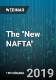 3-Hour Virtual Seminar on The "New NAFTA": The USMCA - Webinar (Recorded)- Product Image