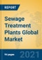 Sewage Treatment Plants Global Market Insights 2021, Analysis and Forecast to 2026, by Manufacturers, Regions, Technology, Application, Product Type - Product Thumbnail Image