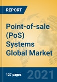 Point-of-sale (PoS) Systems Global Market Insights 2021, Analysis and Forecast to 2026, by Manufacturers, Regions, Technology, Product Type- Product Image