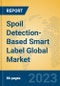 Spoil Detection-Based Smart Label Global Market Insights 2023, Analysis and Forecast to 2028, by Manufacturers, Regions, Technology, Application, Product Type - Product Thumbnail Image