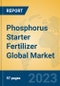 Phosphorus Starter Fertilizer Global Market Insights 2023, Analysis and Forecast to 2028, by Manufacturers, Regions, Technology, Product Type - Product Thumbnail Image