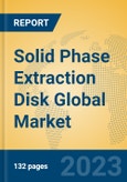 Solid Phase Extraction Disk Global Market Insights 2023, Analysis and Forecast to 2028, by Manufacturers, Regions, Technology, Application, Product Type- Product Image