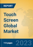 Touch Screen Global Market Insights 2023, Analysis and Forecast to 2028, by Manufacturers, Regions, Technology, Application, Product Type- Product Image
