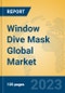 Window Dive Mask Global Market Insights 2023, Analysis and Forecast to 2028, by Manufacturers, Regions, Technology, Application, Product Type - Product Image