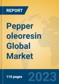 Pepper oleoresin Global Market Insights 2023, Analysis and Forecast to 2028, by Manufacturers, Regions, Technology, Application, Product Type- Product Image