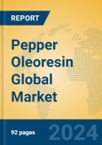 Pepper oleoresin Global Market Insights 2023, Analysis and Forecast to 2028, by Manufacturers, Regions, Technology, Application, Product Type- Product Image