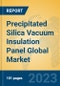 Precipitated Silica Vacuum Insulation Panel Global Market Insights 2023, Analysis and Forecast to 2028, by Manufacturers, Regions, Technology, Application, Product Type - Product Image