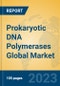 Prokaryotic DNA Polymerases Global Market Insights 2023, Analysis and Forecast to 2028, by Manufacturers, Regions, Technology, Application, Product Type - Product Thumbnail Image