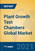 Plant Growth Test Chambers Global Market Insights 2021, Analysis and Forecast to 2026, by Manufacturers, Regions, Technology, Application, Product Type- Product Image