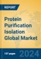 Protein Purification Isolation Global Market Insights 2024, Analysis and Forecast to 2029, by Manufacturers, Regions, Technology, Application - Product Image