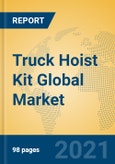Truck Hoist Kit Global Market Insights 2021, Analysis and Forecast to 2026, by Manufacturers, Regions, Technology, Application, Product Type- Product Image
