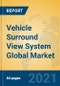 Vehicle Surround View System Global Market Insights 2021, Analysis and Forecast to 2026, by Manufacturers, Regions, Technology, Application, Product Type - Product Thumbnail Image
