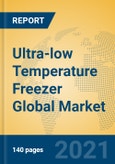 Ultra-low Temperature Freezer Global Market Insights 2021, Analysis and Forecast to 2026, by Manufacturers, Regions, Technology, Application, Product Type- Product Image