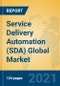 Service Delivery Automation (SDA) Global Market Insights 2021, Analysis and Forecast to 2026, by Manufacturers, Regions, Technology, Application, Product Type - Product Thumbnail Image