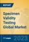 Specimen Validity Testing Global Market Insights 2023, Analysis and Forecast to 2028, by Market Participants, Regions, Technology, Product Type - Product Thumbnail Image