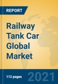 Railway Tank Car Global Market Insights 2021, Analysis and Forecast to 2026, by Manufacturers, Regions, Technology, Application, Product Type- Product Image