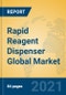 Rapid Reagent Dispenser Global Market Insights 2021, Analysis and Forecast to 2026, by Manufacturers, Regions, Technology, Application, Product Type - Product Thumbnail Image
