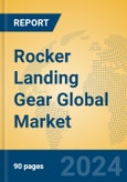 Rocker Landing Gear Global Market Insights 2024, Analysis and Forecast to 2029, by Manufacturers, Regions, Technology, Application, Product Type- Product Image