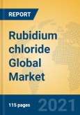 Rubidium chloride Global Market Insights 2021, Analysis and Forecast to 2026, by Manufacturers, Regions, Technology, Application, Product Type- Product Image