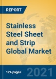 Stainless Steel Sheet and Strip Global Market Insights 2021, Analysis and Forecast to 2026, by Manufacturers, Regions, Technology, Application, Product Type- Product Image
