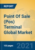 Point Of Sale (Pos) Terminal Global Market Insights 2021, Analysis and Forecast to 2026, by Manufacturers, Regions, Technology- Product Image