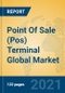 Point Of Sale (Pos) Terminal Global Market Insights 2021, Analysis and Forecast to 2026, by Manufacturers, Regions, Technology - Product Thumbnail Image
