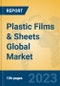 Plastic Films & Sheets Global Market Insights 2023, Analysis and Forecast to 2028, by Manufacturers, Regions, Technology, Application, Product Type - Product Thumbnail Image