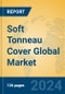 Soft Tonneau Cover Global Market Insights 2024, Analysis and Forecast to 2029, by Manufacturers, Regions, Technology, Application - Product Image