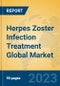 Herpes Zoster Infection Treatment Global Market Insights 2023, Analysis and Forecast to 2028, by Manufacturers, Regions, Technology, Application, Product Type - Product Thumbnail Image