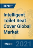 Intelligent Toilet Seat Cover Global Market Insights 2021, Analysis and Forecast to 2026, by Manufacturers, Regions, Technology, Application, Product Type- Product Image