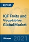 IQF Fruits and Vegetables Global Market Insights 2021, Analysis and Forecast to 2026, by Manufacturers, Regions, Technology, Application, Product Type - Product Image