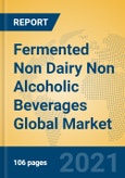 Fermented Non Dairy Non Alcoholic Beverages Global Market Insights 2021, Analysis and Forecast to 2026, by Manufacturers, Regions, Technology, Application, Product Type- Product Image