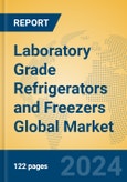 Laboratory Grade Refrigerators and Freezers Global Market Insights 2024, Analysis and Forecast to 2029, by Manufacturers, Regions, Technology, Application, and Product Type- Product Image