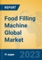 Food Filling Machine Global Market Insights 2023, Analysis and Forecast to 2028, by Manufacturers, Regions, Technology, Application, Product Type - Product Image