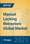 Manual Locking Retractors Global Market Insights 2021, Analysis and Forecast to 2026, by Manufacturers, Regions, Technology, Application, Product Type - Product Thumbnail Image