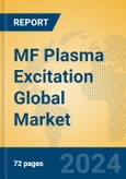 MF Plasma Excitation Global Market Insights 2024, Analysis and Forecast to 2029, by Manufacturers, Regions, Technology, Product Type- Product Image